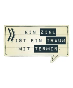 Magnet „Ein Ziel ist ein Traum mit Termin“